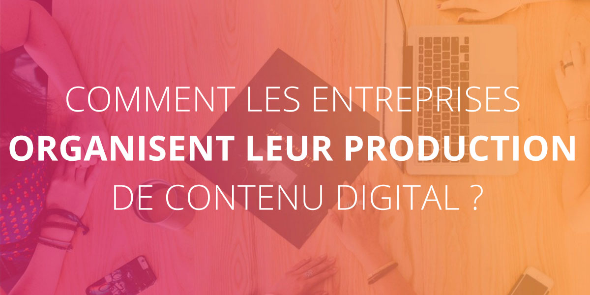 Organisation_production_contenu_digital_content_Avenue
