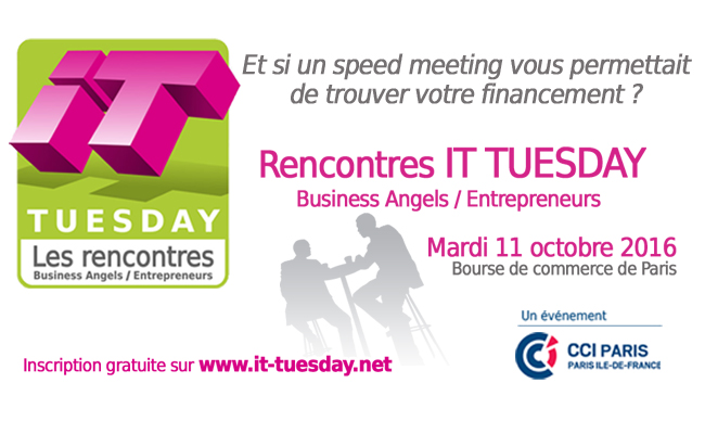 IT Tuesday – Rencontres Business Angels / Entrepreneurs du numérique