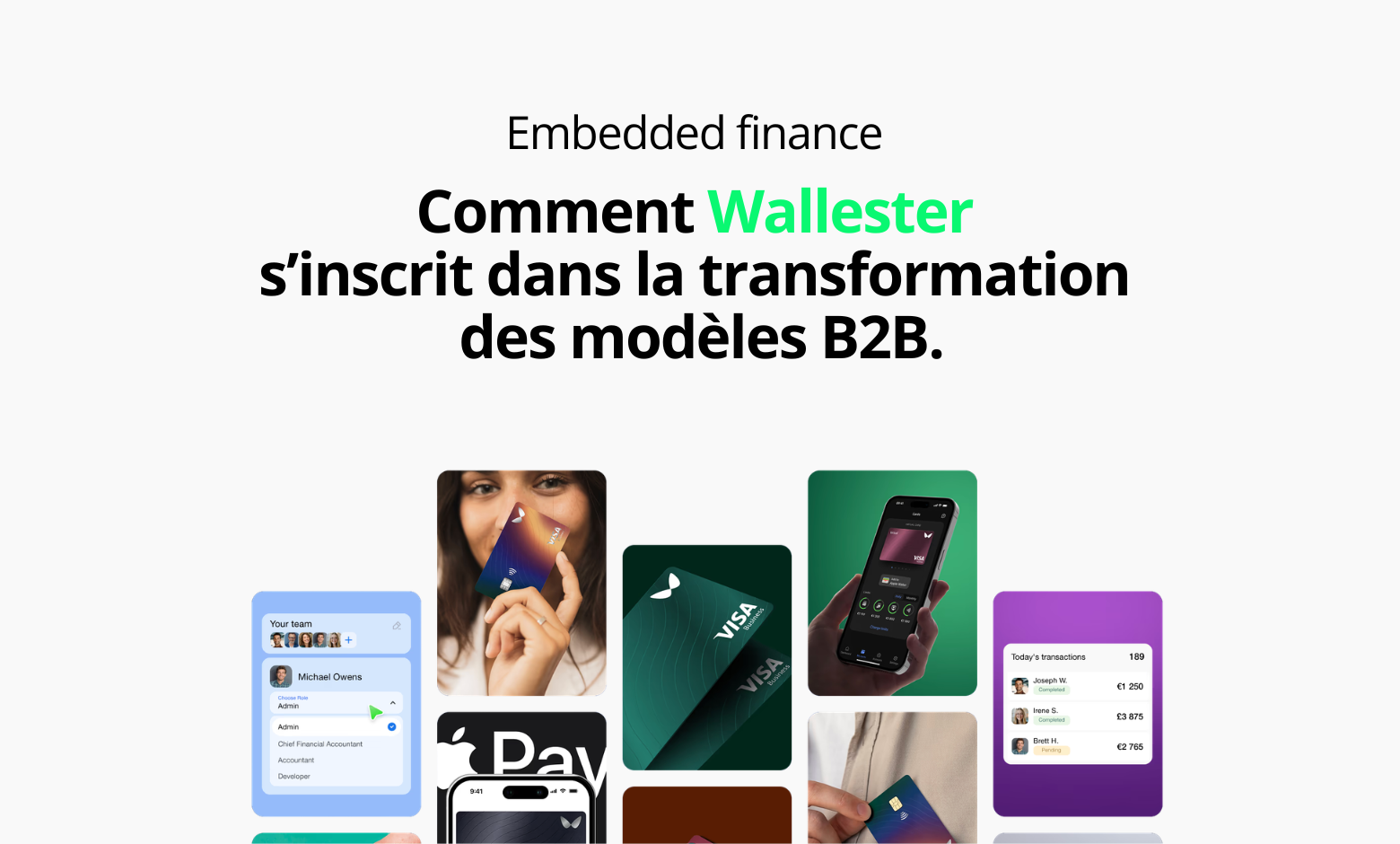 Wallester s’inscrit dans la transformation des modèles B2B