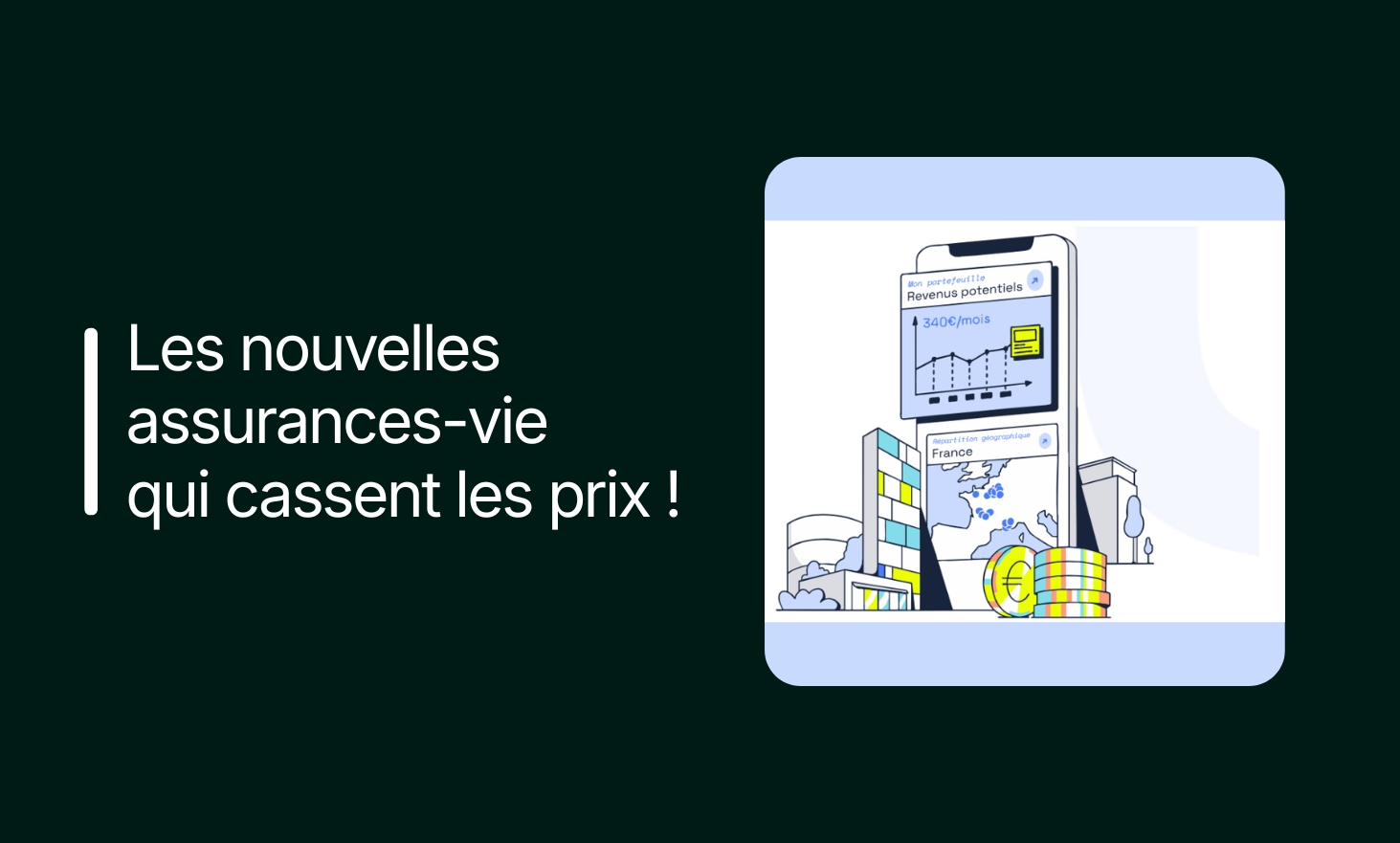 Les nouvelles assurances-vie qui cassent les prix !